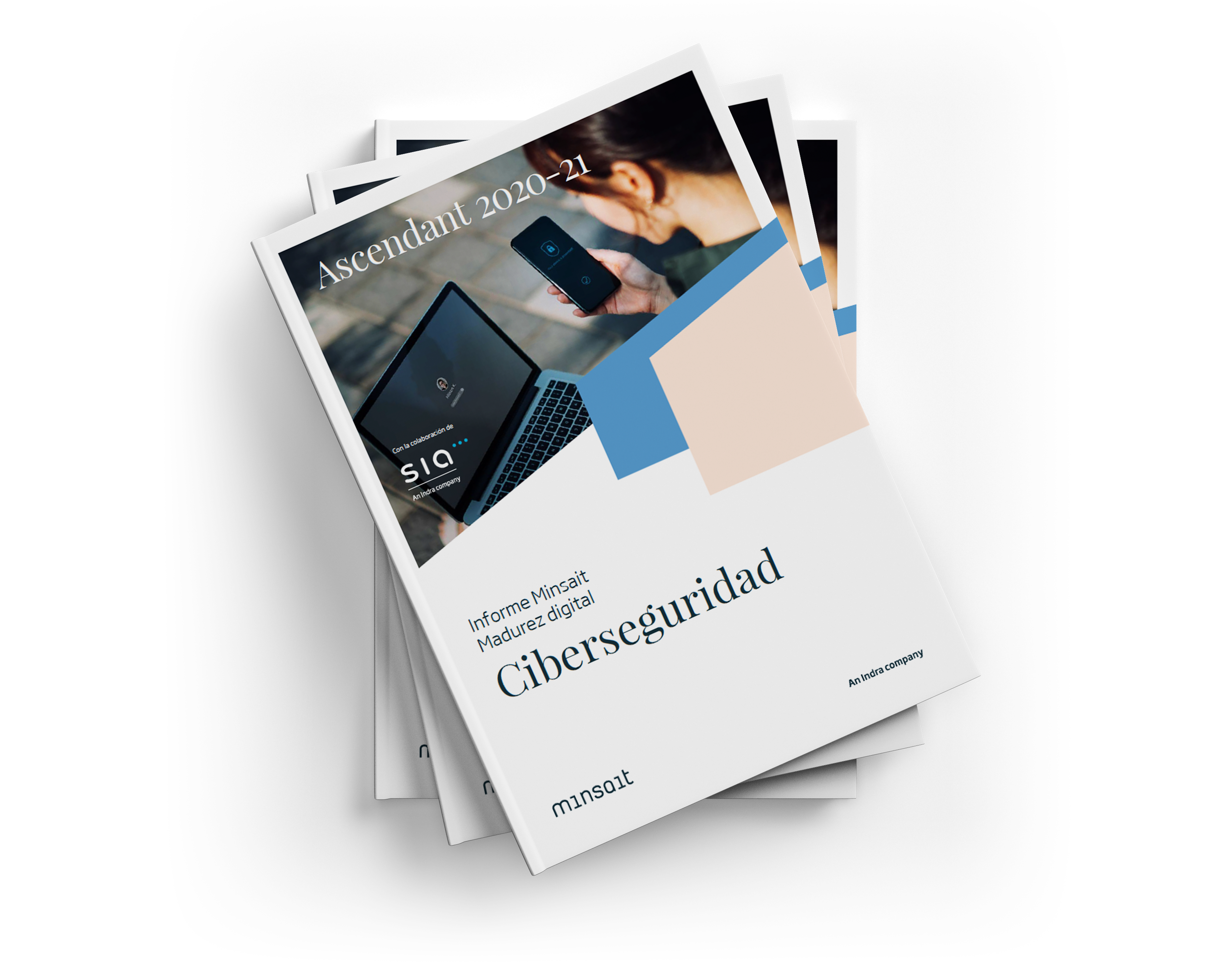 Informe Minsait de Madurez Digital - Ciberseguridad